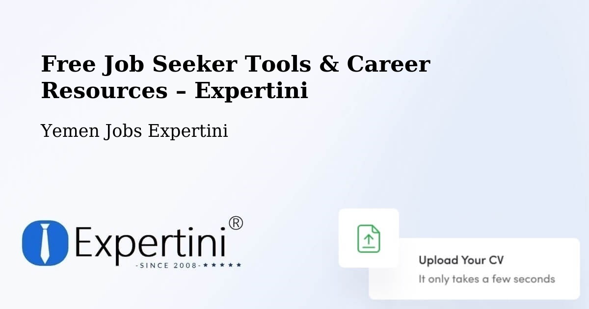 Free Job Seeker Tools & Career Resources – Yarīm - Yarīm, Yemen Jobs Expertini
