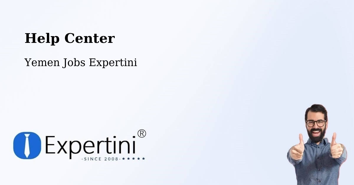 Help Center – Yarīm - Yemen Jobs Expertini