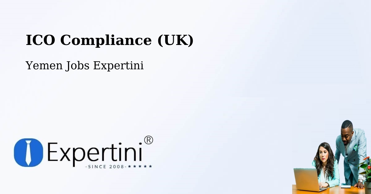 UK Data Protection & ICO Compliance – Yarīm - Yemen Jobs Expertini