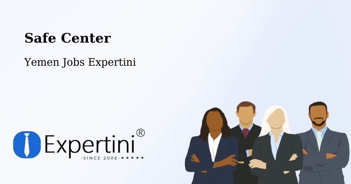 Safety Center – Yarīm - Yemen Jobs Expertini